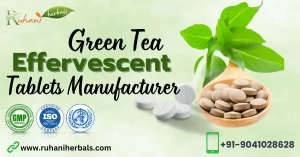 green-tea-effervescent-tablet-manufacturers