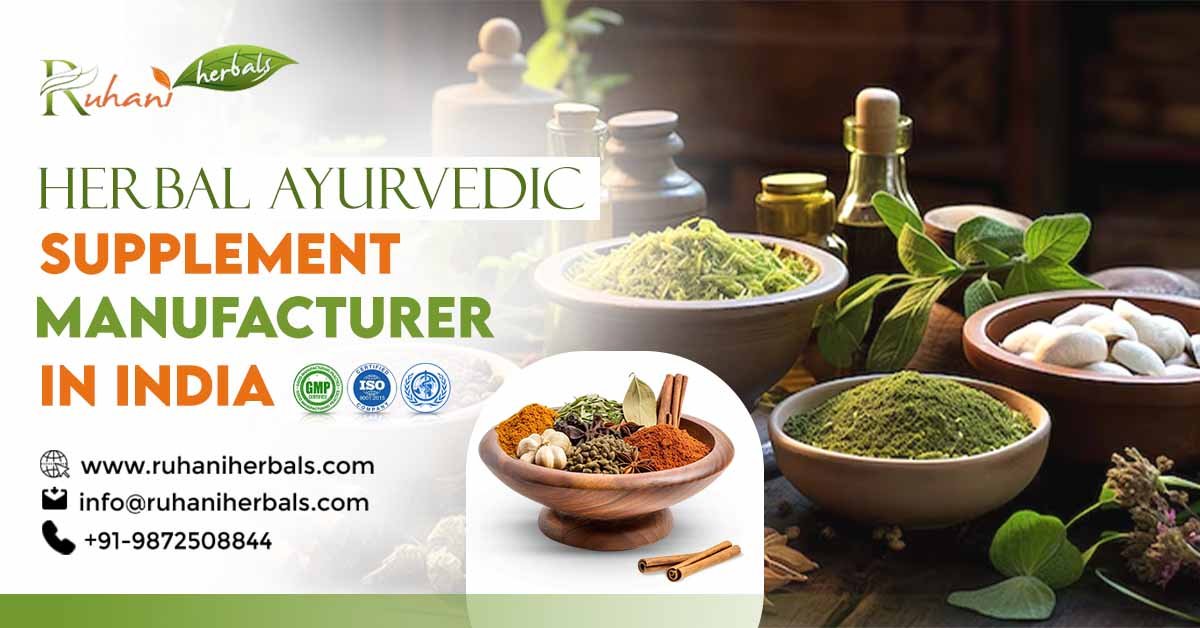 Herbal Ayurvedic Supplement Manufacturers in India